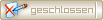 Thema ist geschlossen Thema ist geschlossen